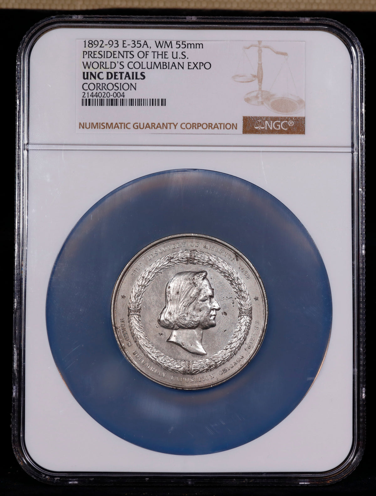 1892-93 E-35A WM Oversized 55mm Presidents of the U.S. World's Columbian Expo NGC UNC Details